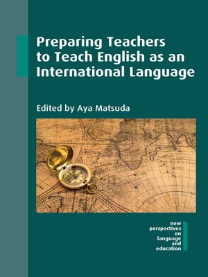 cover image of Preparing Teachers to Teach English as an International Language